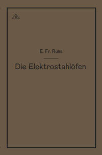 Die Elektrostahlöfen