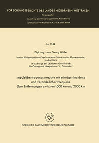 Impulsübertragungsversuche mit schräger Inzidenz und veränderlicher Frequenz über Entfernungen zwischen 1000 km und 2000 km