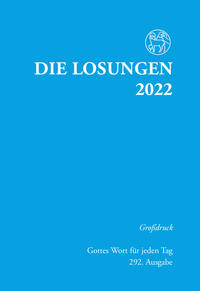 Losungen Deutschland 2022 / Die Losungen 2022