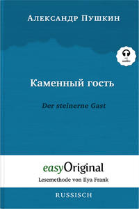 Kamennyj Gost' / Der steinerne Gast (Buch + Audio-Online) - Lesemethode von Ilya Frank - Zweisprachige Ausgabe Russisch-Deutsch