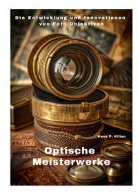 Optische Meisterwerke