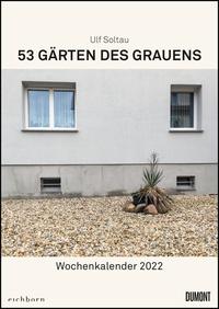 Gärten des Grauens 2022 – Satirischer Wochenkalender mit Fotos und Texten – Zum Aufhängen – Format 21,0 x 29,7 cm – Spiralbindung