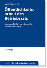 Öffentlichkeitsarbeit des Betriebsrats