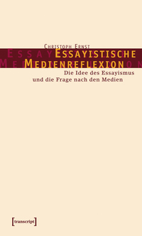 Essayistische Medienreflexion