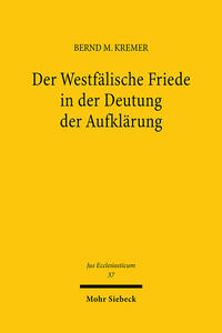 Der Westfälische Friede in der Deutung der Aufklärung