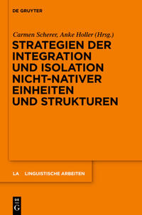 Strategien der Integration und Isolation nicht-nativer Einheiten und Strukturen