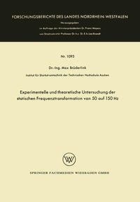 Experimentelle und theoretische Untersuchung der statischen Frequenztransformation von 50 auf 150 Hz