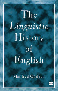 The Linguistic History of English