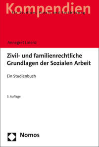 Zivil- und familienrechtliche Grundlagen der Sozialen Arbeit