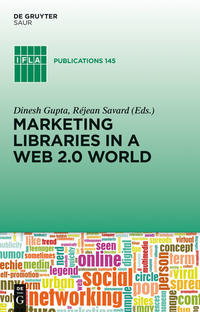 Marketing Libraries in a Web 2.0 World