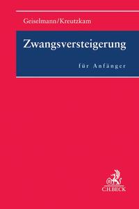 Zwangsversteigerung für Anfänger