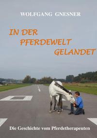 In der Pferdewelt gelandet