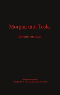 Morgan und Tesla