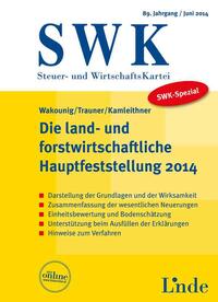 SWK-Spezial Die land- und forstwirtschaftliche Hauptfeststellung 2014