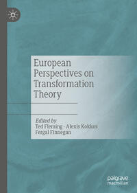 European Perspectives on Transformation Theory