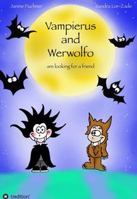 Vampierus and Werwolfo